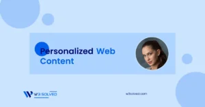 personalized web content service by W3solved