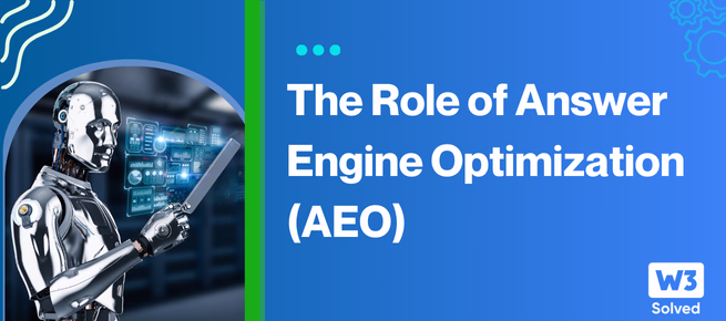 The Role of Answer Engine Optimization (AEO) in Modern Search